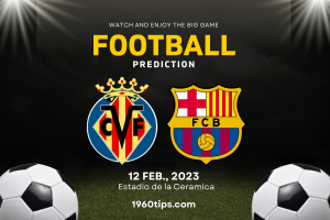Villarreal vs Barcelona Prediction, Betting Tip & Match Preview